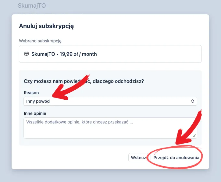 Okno z pytaniem o powód rezygnacji i przyciskiem Przejdź do anulowania